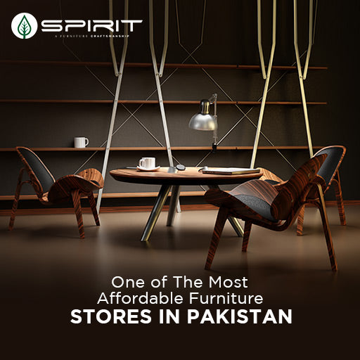 One of The Most Affordable Furniture Stores in Pakistan